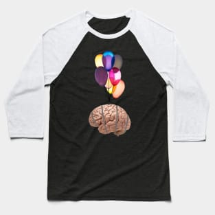 brain lift release your mind mental health Baseball T-Shirt